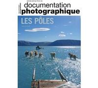 Les pôles - N° 8161 Camille Escude (Auteur), Beatrice Collignon (Contributions)