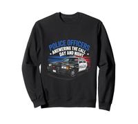 Les policiers répondent à l'appel jour et nuit police policier Sweatshirt