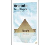Aristote – Les Politiques – Pierre Pellegrin (éd. par) – Poche