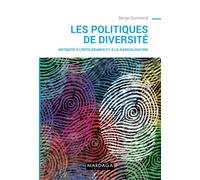 Les Politiques De La Diversité - Antidote À L'intolérance Et À La Radicalisation
