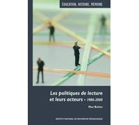Les Politiques De Lecture Et Leurs Acteurs - 1980-2000