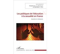 Les politiques de l'éducation à la sexualité en France Avancées et résistances - Mariette Le Den - L'harmattan - broché - Essai