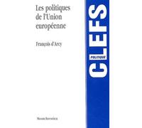 Les politiques de l'union européenne - D'arcy f. - Montchrestien - broché - Etude