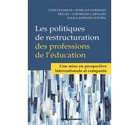 Les politiques de restructuration des professions de l'éducation Une mise en perspective internationale et comparée - Louis Levasseur - Hermann - broché - Scolaire / Universitaire