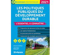 Les politiques du développement durable L'essentiel à connaître - Antoine Astruc - Studyrama Eds - broché - Scolaire / Universitaire