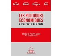 Les Politiques économiques à l'épreuve des faits Xavier Jaravel (Auteur), Emmanuel Monnet (Auteur), Mathieu Peruyero (Auteur), Vincent Pons (Auteur), Philippe Aghion (Préface)