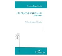 Les Politiques Pénales (1958-1995) - 1958-1995 - Stéphane Enguéléguélé - L'harmattan - Livre