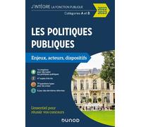 Les politiques publiques 2022-2023 Catégories A et B 2022-2023 - Patrick Horusitzky - Dunod - broché - Scolaire / Universitaire