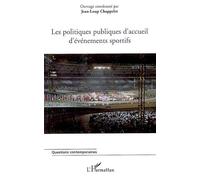 Les politiques publiques d'accueil d'événements sportifs