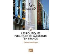 Les politiques publiques de la culture en France