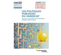 Les politiques publiques du handicap Faire face à la persistance des stéréotypes, préjugés et discriminations - Collectif - Documentation Francaise - broché - Etude