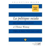 Les politiques sociales Thomas Wanecq (Auteur), Laurent Cytermann (Auteur)