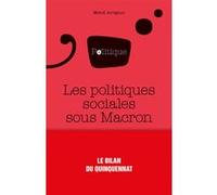 Les politiques sociales sous le quinquennat d'Emmanuel Macron
