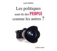 Les politiques sont-ils des people comme les autres