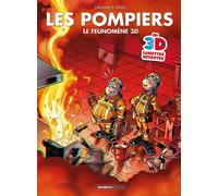 Les Pompiers - 3D: Le feunomène 3D