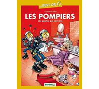 Les Pompiers - Best Or - Les gestes qui sauvent