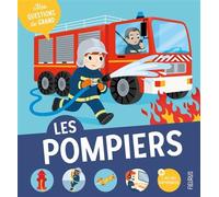 Les pompiers - Carole Bourset - Fleurus - cartonné - Document jeunesse