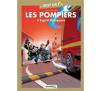 Les Pompiers Compilation - L'esprit Pompier