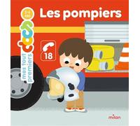 Emilie Bélard – Les pompiers – Document jeunesse – Cartonné