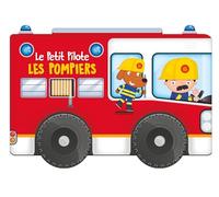 Les Pompiers / Le petit pilote