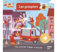 LES POMPIERS - NOUVELLE EDITION (COLL. MON PREMIER IMAGIER A ECOUTER)