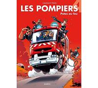 Stédo – Les Pompiers – Tome 4 : Potes au feu – Bande dessinée – Cartonné