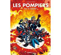 Les Pompiers - tome 09: Feu à volonté
