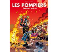 Les Pompiers - tome 14: Flammes and Co