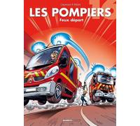 Les Pompiers - Tome 16 - Feux Départ