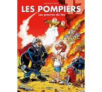 Les Pompiers - tome 17: Les preuves du feu