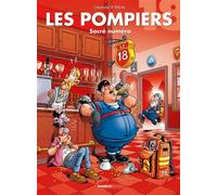 Les Pompiers - tome 18 Sacré numéro - Christophe Cazenove - Bamboo Eds - cartonné - Bande dessinée