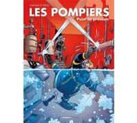 Les Pompiers - tome 21 Stédo (Dessinateur), Christophe Cazenove (Auteur)
