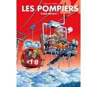 Les Pompiers - tome 24: Froid devant !