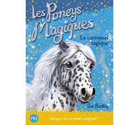 Les Poneys magiques - tome 05 : Le Carrousel magique