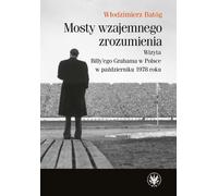 Les ponts de la compréhension mutuelle - Włodzimierz Batóg (Buch auf Polnisch)