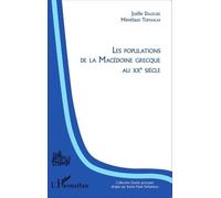 Les Populations De La Macédoine Grecque Au Xxe Siècle