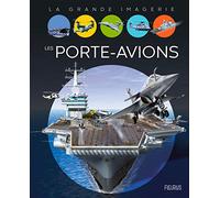 Jacques Dayan – Les porte-avions – Document jeunesse – cartonné