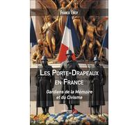 Les Porte-Drapeaux en France