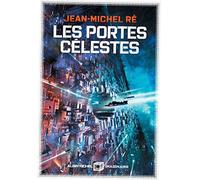 Les Portes célestes: La fleur de Dieu - tome 2