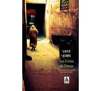 Lieve Joris – Les Portes de Damas – Roman – Poche – Actes Sud