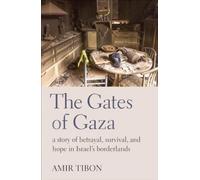 Les portes de Gaza