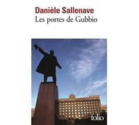 Danièle Sallenave – Les Portes de Gubbio – Poche – Gallimard