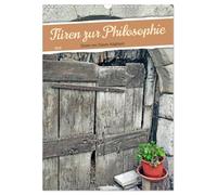 Les portes de la philosophie, Version française (Calendrier mural 2026 DIN A3 portrait), Calendrier CALVENDO mensuel