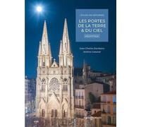 Les portes de la terre & du ciel: L'église des Réformés - décryptage