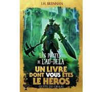 Les Portes de l'Au-Delà J.H. Brennan (Auteur), Henri Robillot (Traduction), John Higgins (Illustration)