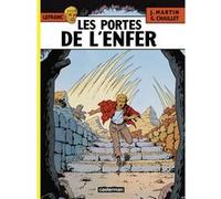 Les Portes de l'Enfer Jacques Martin (Auteur), Jacques Martin (Scénario), Gilles Chaillet (Dessinateur)