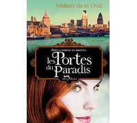 Les portes du paradis - Saga des vampires T7