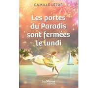 Les portes du paradis sont fermées le lundi