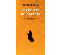Taleb Alrefai – Les Portes du paradis – Roman – Broché – Actes Sud