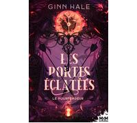 Les Portes éclatées Le Pourfendeur, T1 - Ginn Hale - MxM Bookmark - broché - Roman